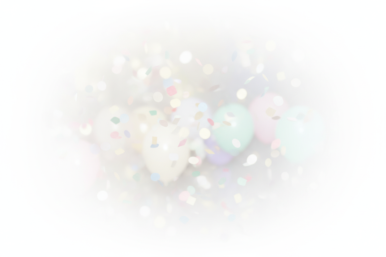 blurry white background image, low contrast and hazy details depicting confetti and general celebration like balloons. the image should slowly blur to completely white edges